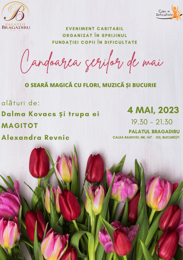 ''Candoarea serilor de Mai'' - Eveniment caritabil la Palatul Bragadiru